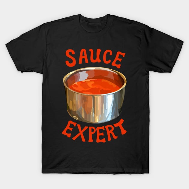 Sauce Expert T-Shirt by Art by Deborah Camp